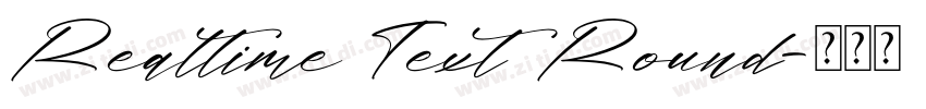 Realtime Text Round字体转换 Realtime Text Round字体转换